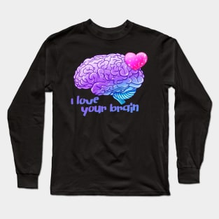 Pastel Goth "I Love Your Brain" Valentine Long Sleeve T-Shirt